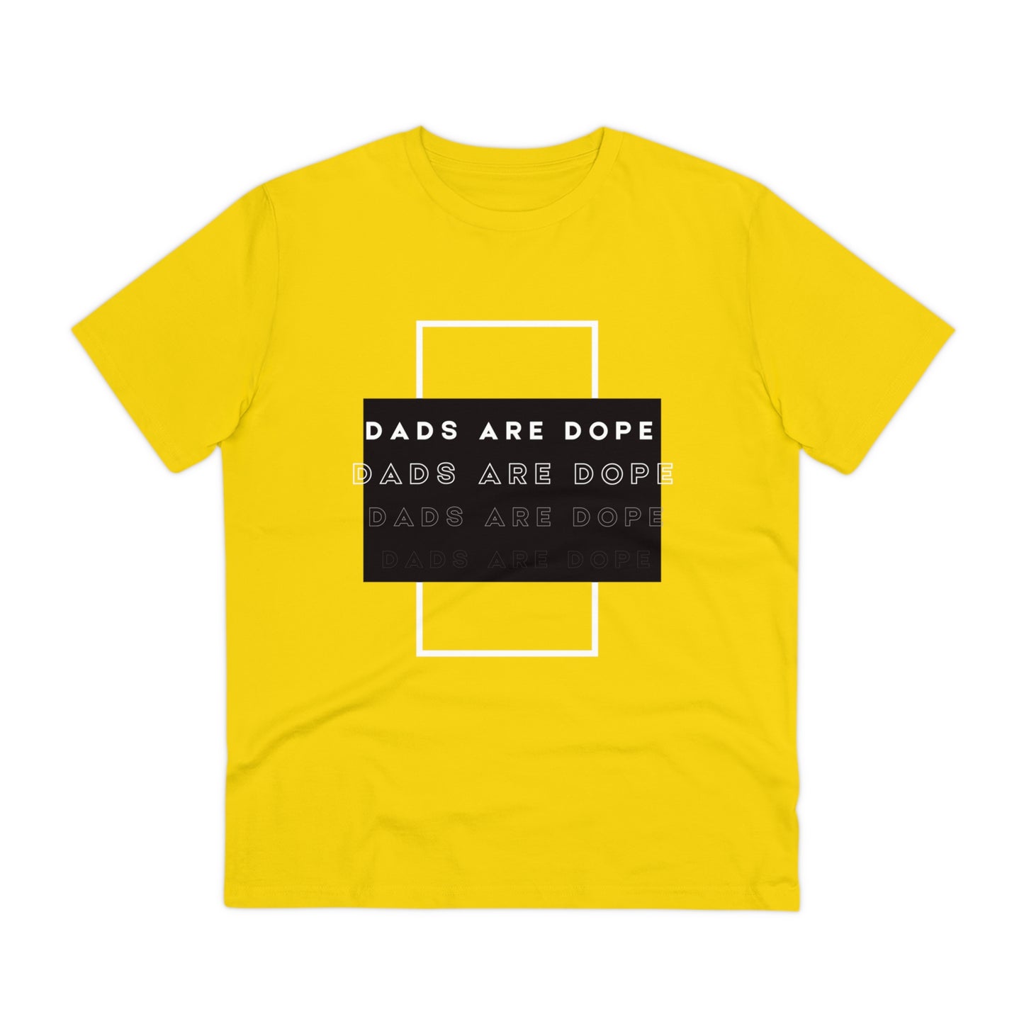 Dads are Dope Organic T-shirt Unisex