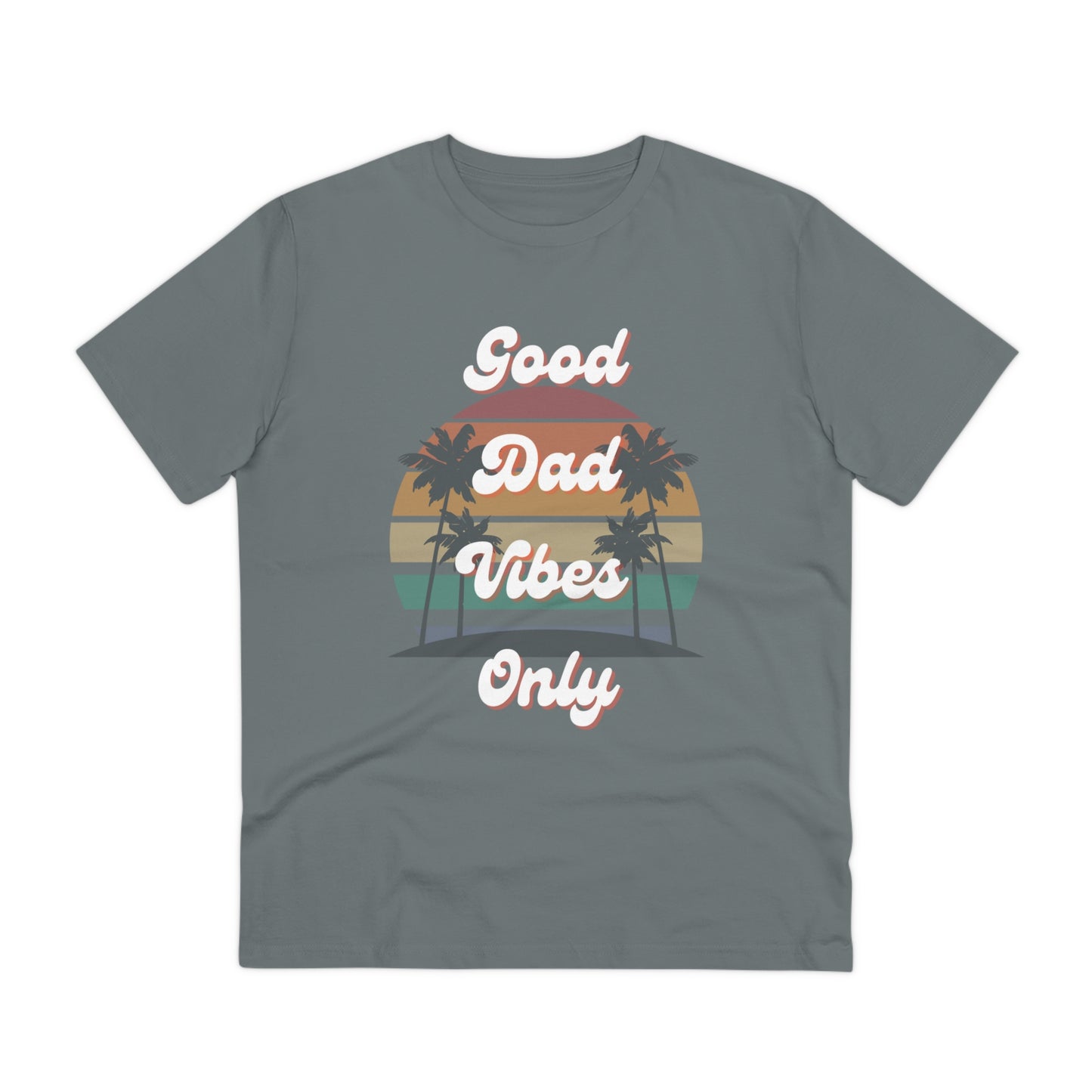 Good Dad Vibes Only Organic T-shirt--Unisex
