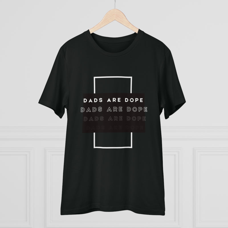 Dads are Dope Organic T-shirt Unisex
