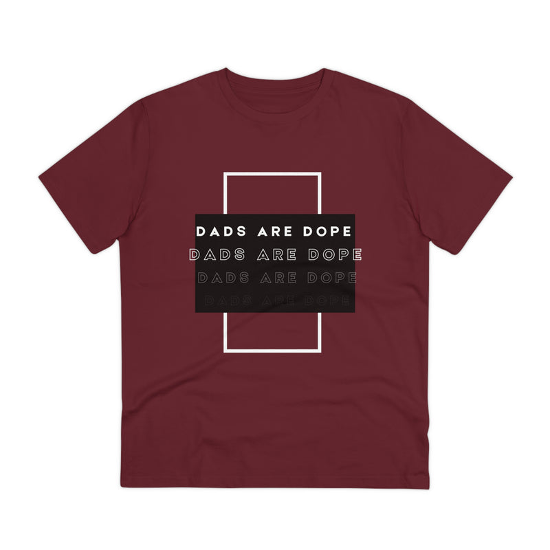 Dads are Dope Organic T-shirt Unisex