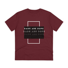 Dads are Dope Organic T-shirt Unisex