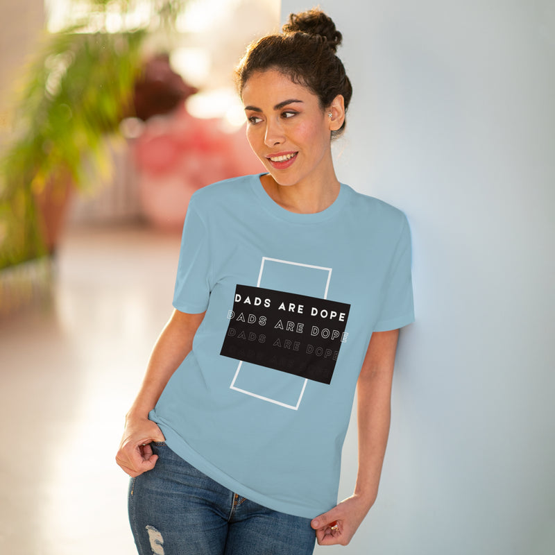 Dads are Dope Organic T-shirt Unisex
