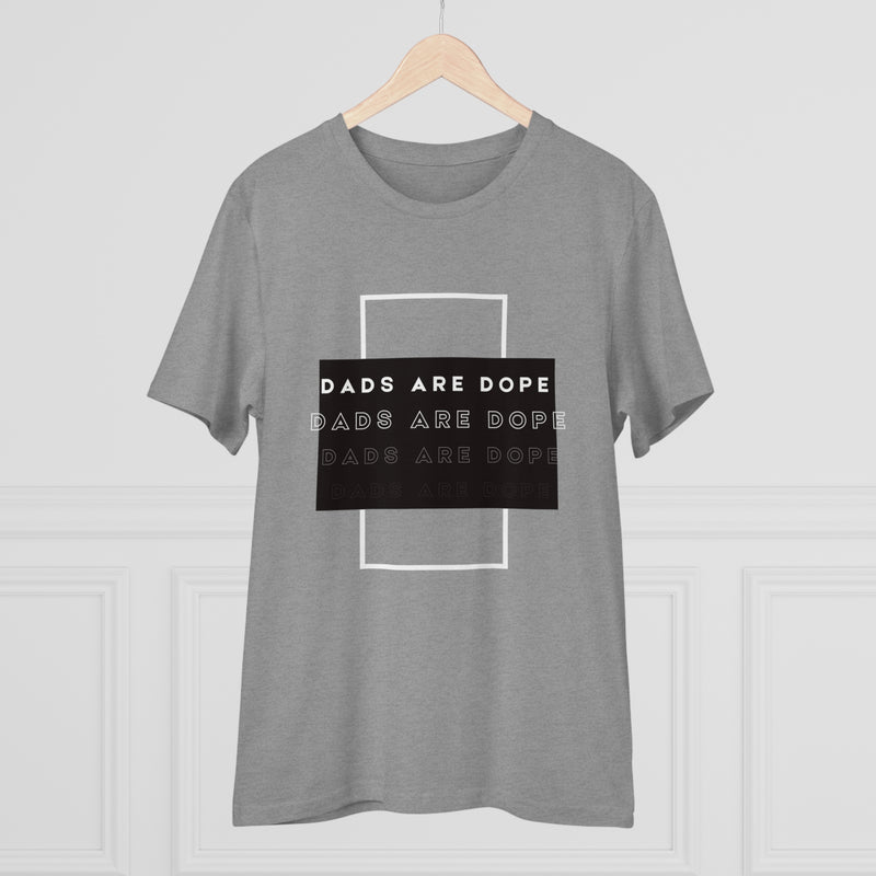 Dads are Dope Organic T-shirt Unisex