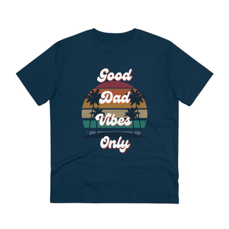 Good Dad Vibes Only Organic T-shirt--Unisex