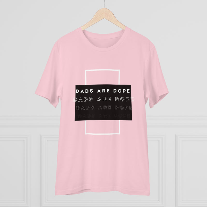 Dads are Dope Organic T-shirt Unisex