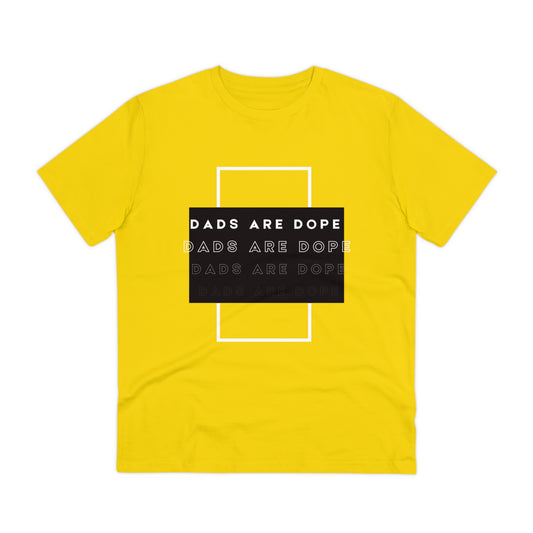 Dads are Dope Organic T-shirt Unisex