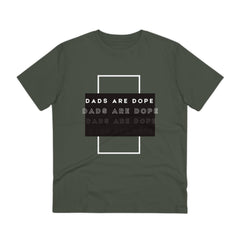 Dads are Dope Organic T-shirt Unisex