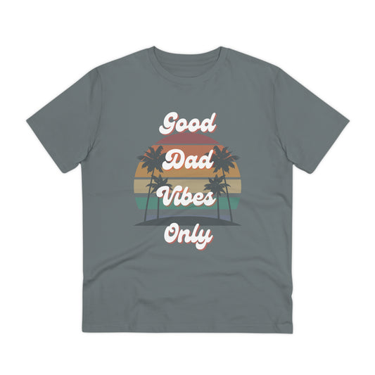 Good Dad Vibes Only Organic T-shirt--Unisex