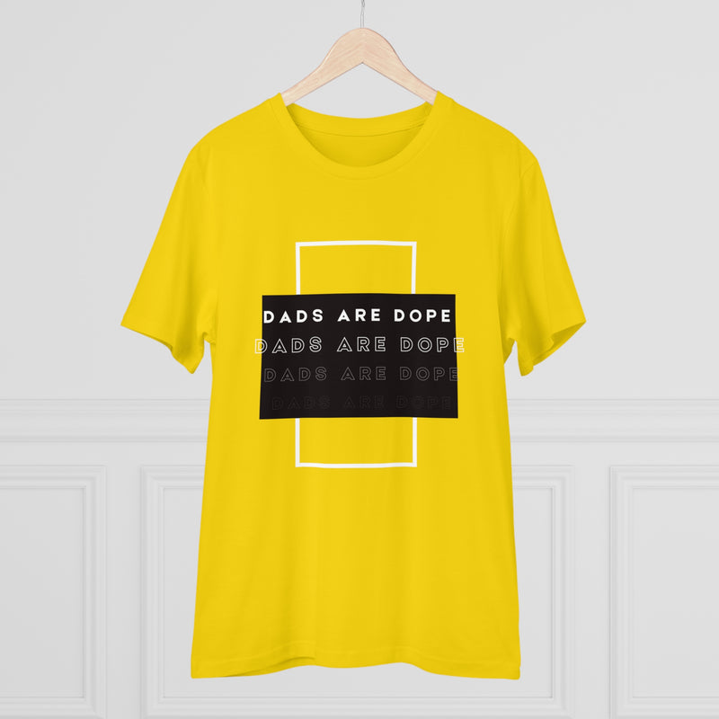 Dads are Dope Organic T-shirt Unisex